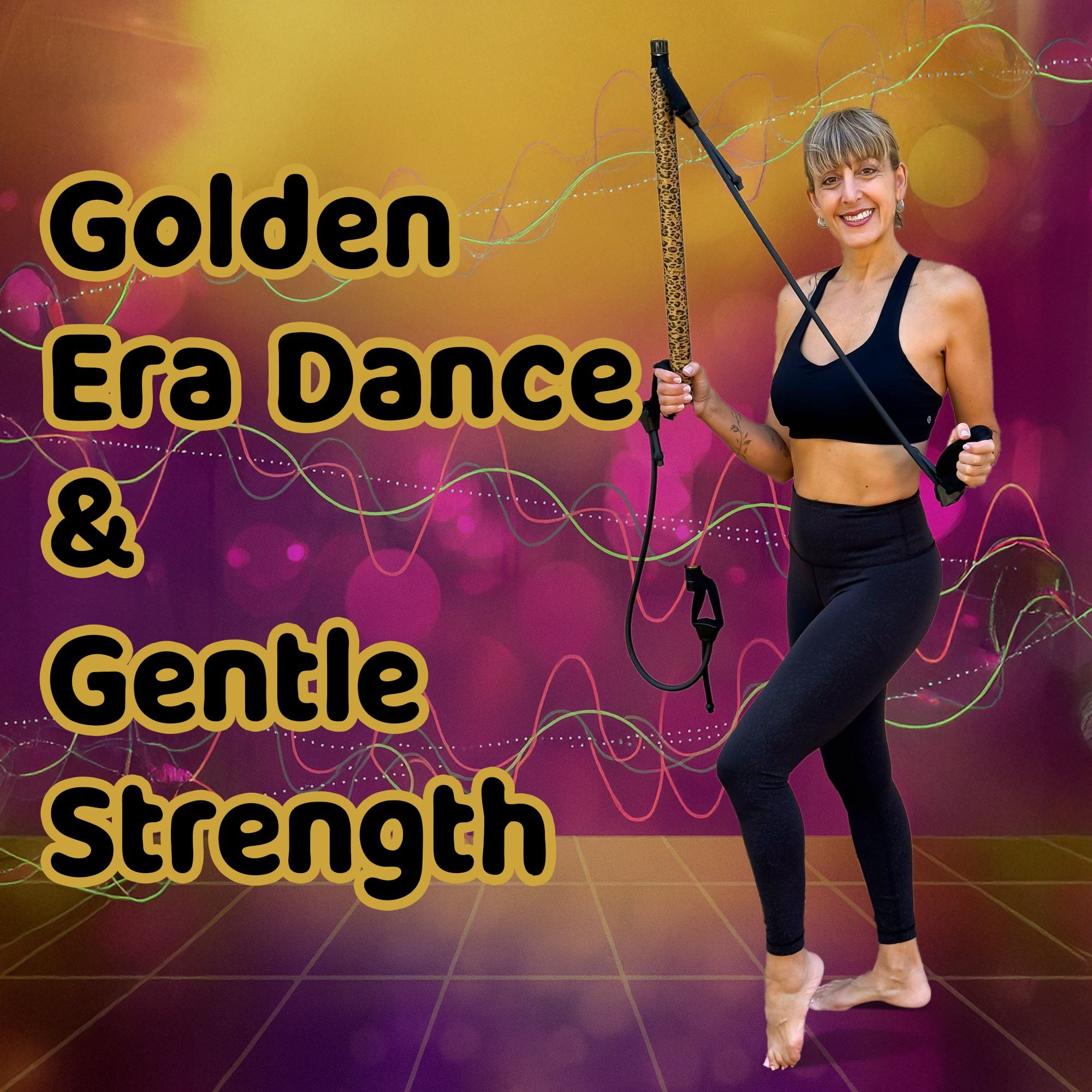 Golden Era Dance & Gentle Strength