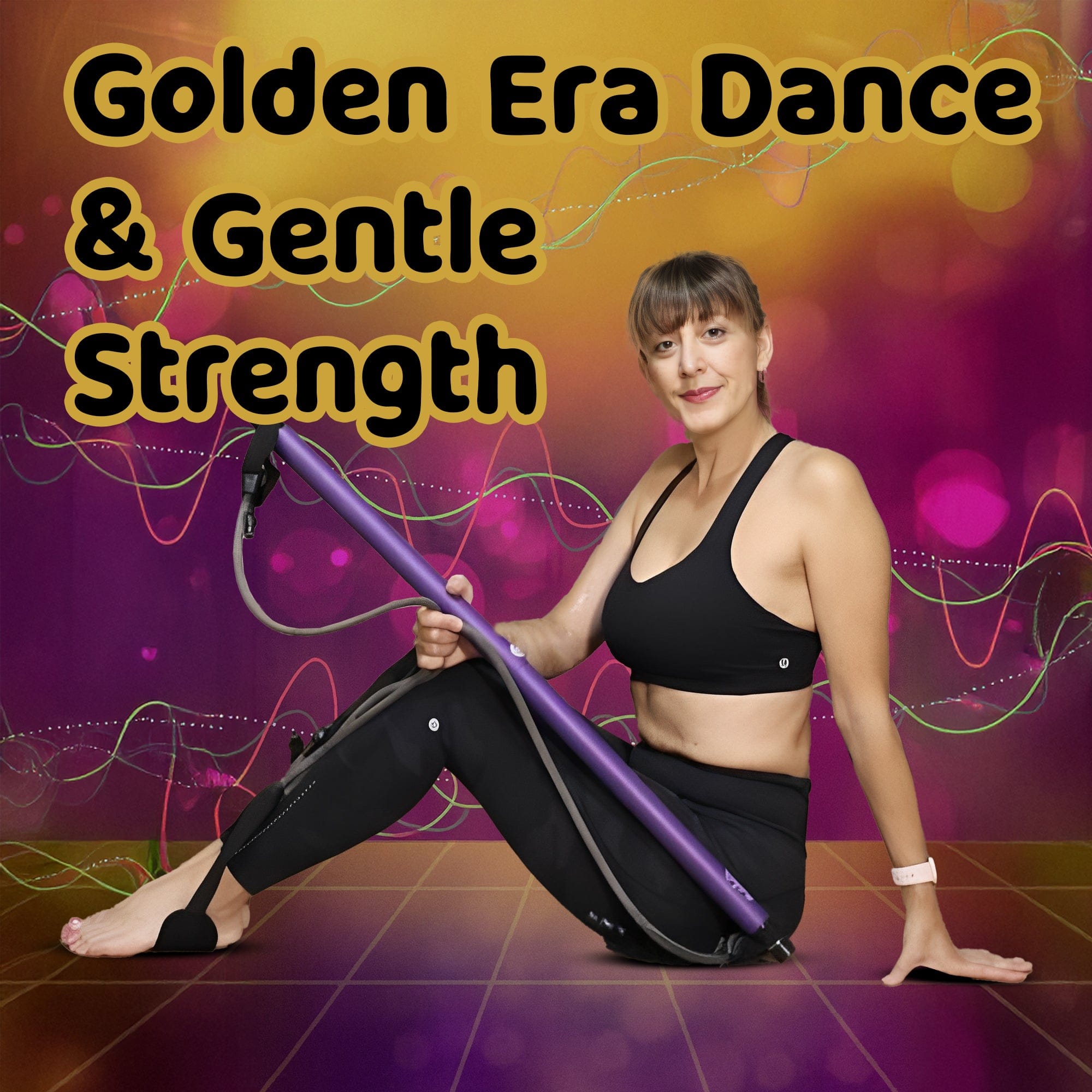 Golden Era Dance & Gentle Strength