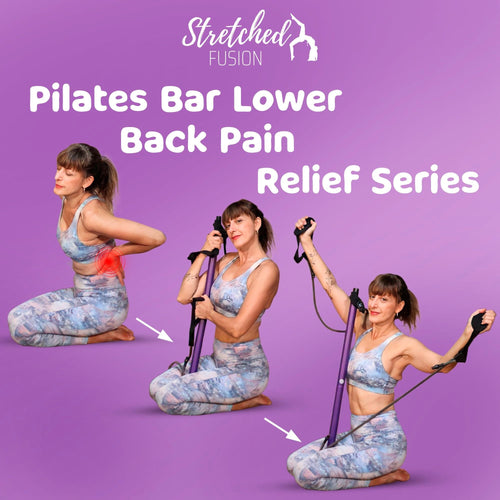 Pilates Bar- Lower Back Pain Relief Series