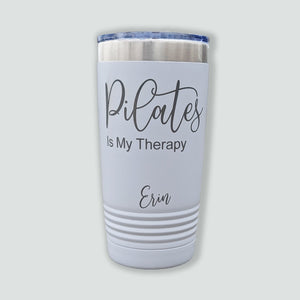 Pilates Is My Therapy - Personalized Tumbler